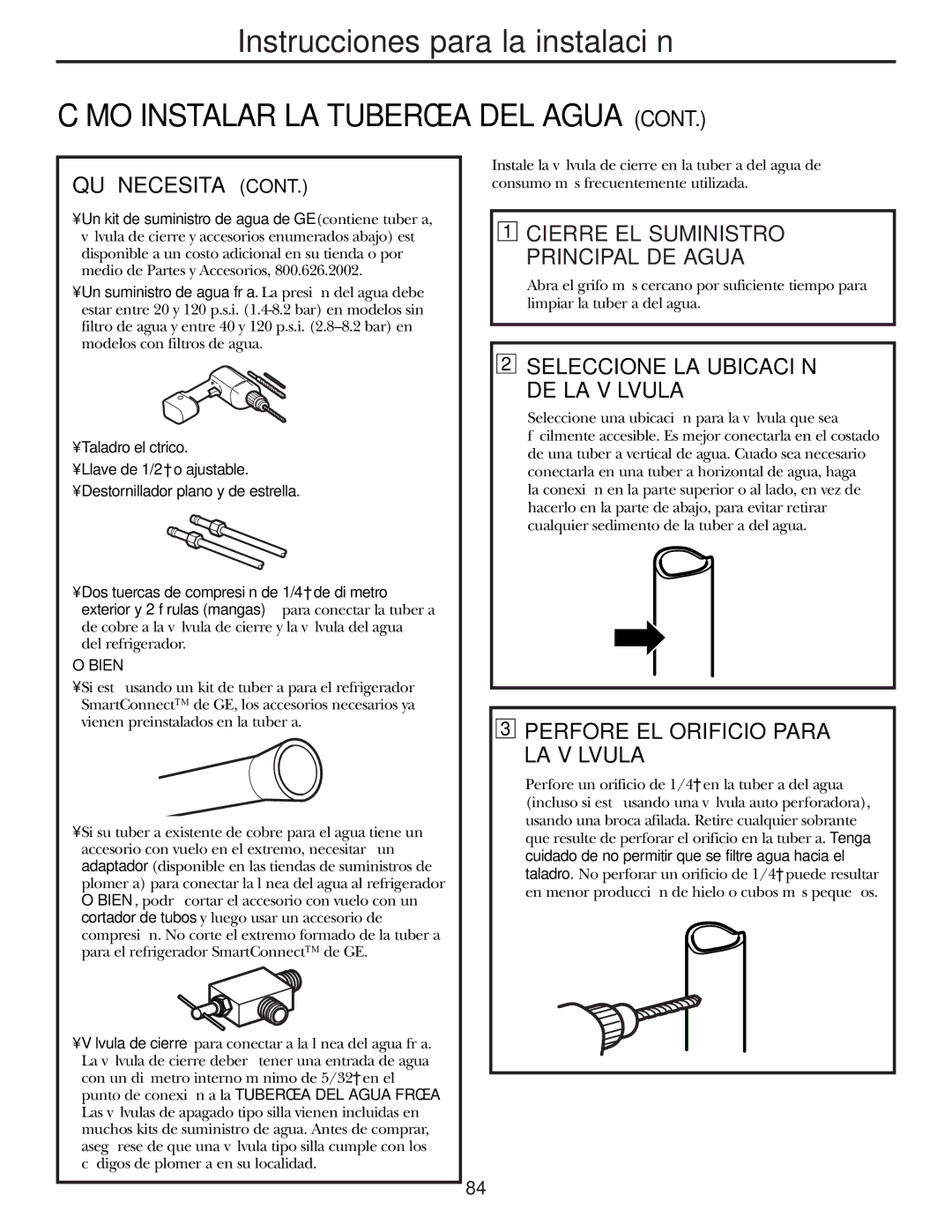 GE 25 installation instructions Perfore EL Orificio Para LA Válvula, Bien 