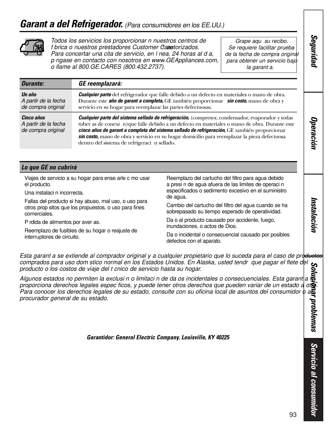 GE 25 Durante GE reemplazará, Lo que GE no cubrirá, Garantidor General Electric Company. Louisville, KY, Un año 