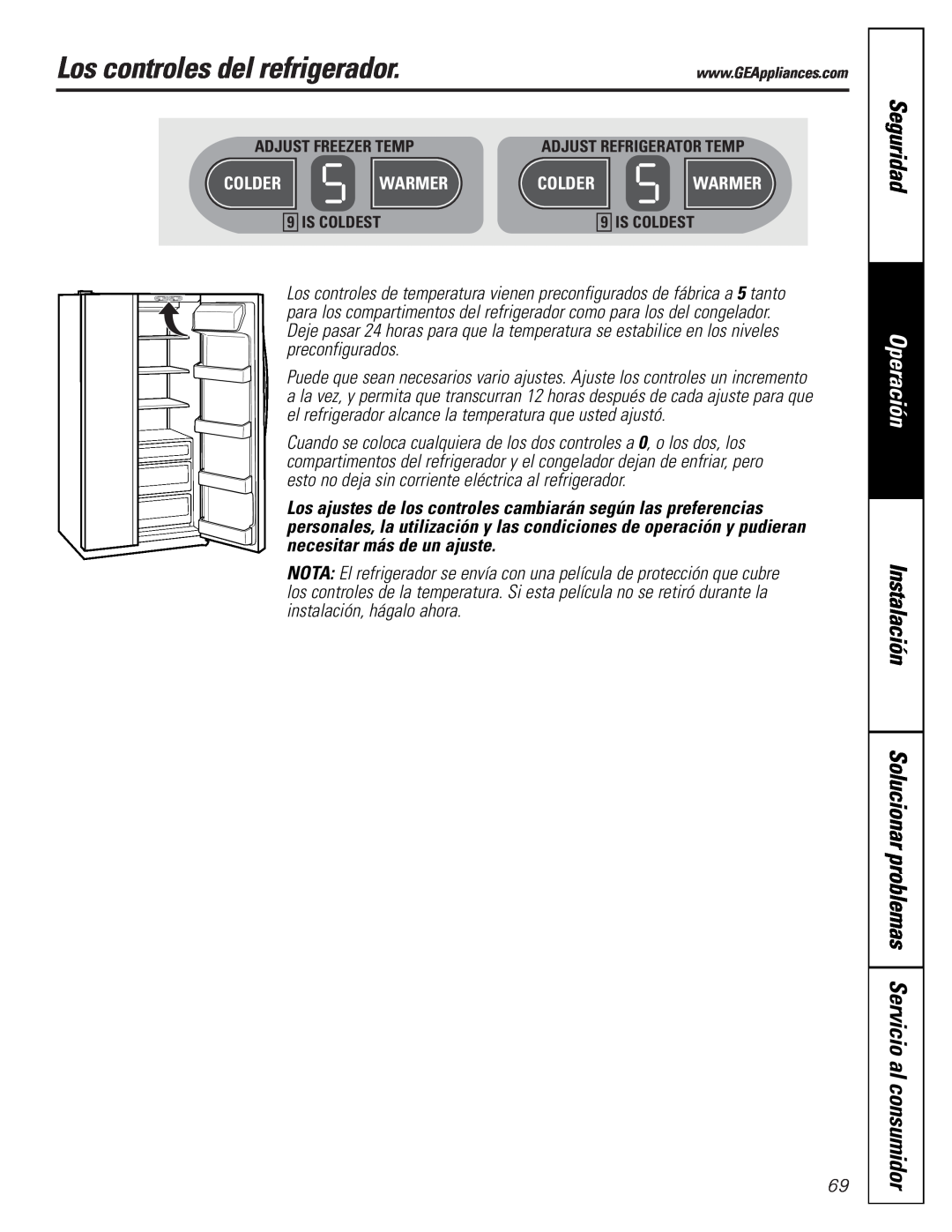 GE 25 Los controles del refrigerador, Seguridad, Operación, Instalación, Solucionar problemas Servicio al consumidor 
