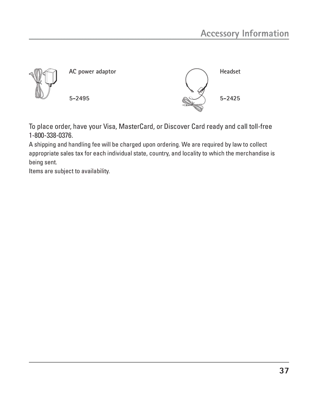 GE 25202 manual Accessory Information, AC power adaptor, 2495 2425 