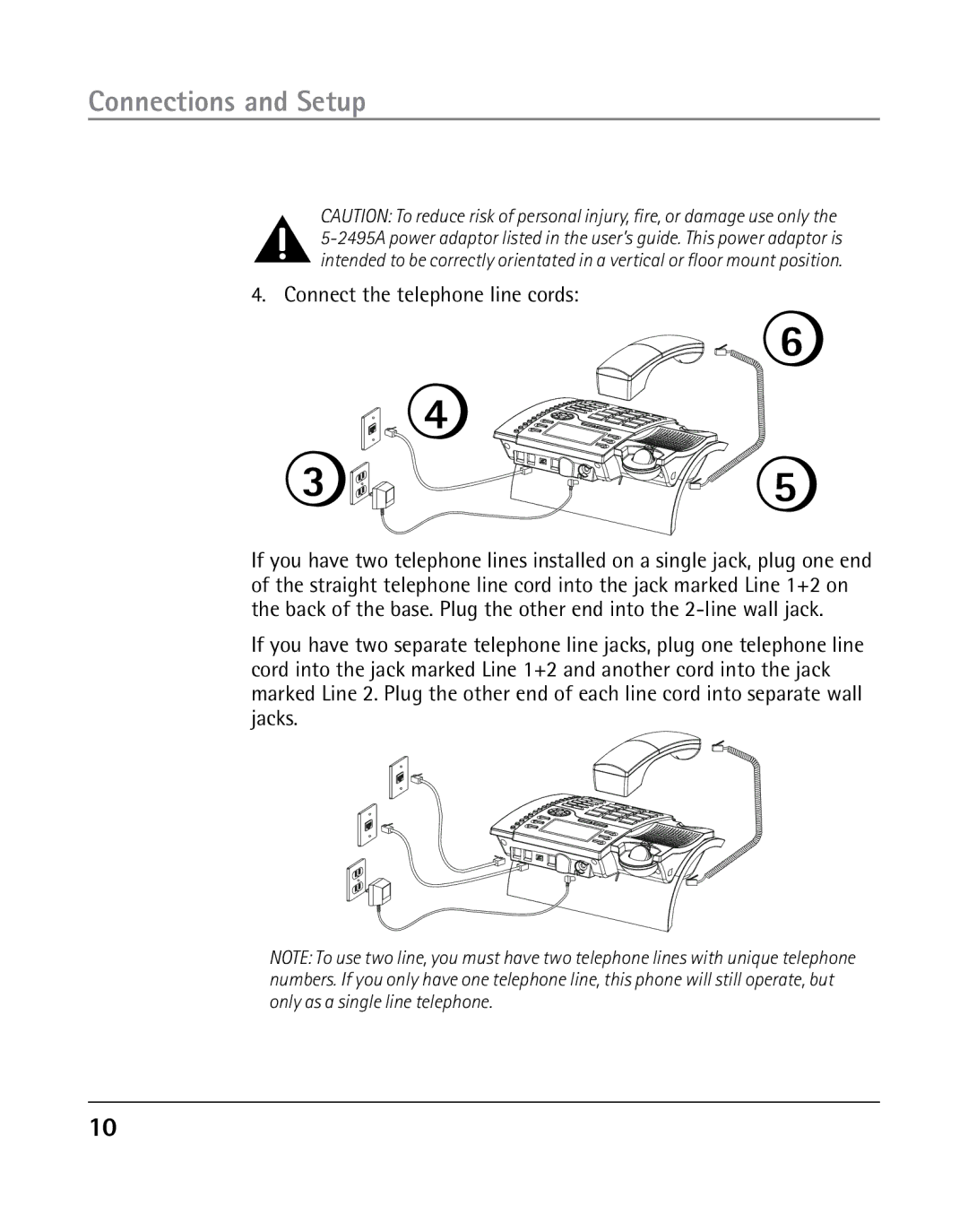 GE 25203 manual Connect the telephone line cords 