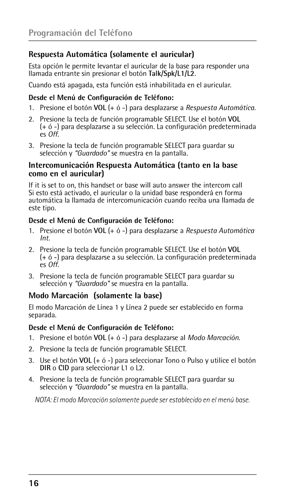 GE 25210 manual Respuesta Automática solamente el auricular, Modo Marcación solamente la base 