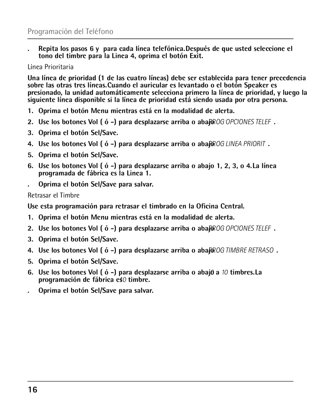 GE 25424, 25423 manual Línea Prioritaria, Retrasar el Timbre 