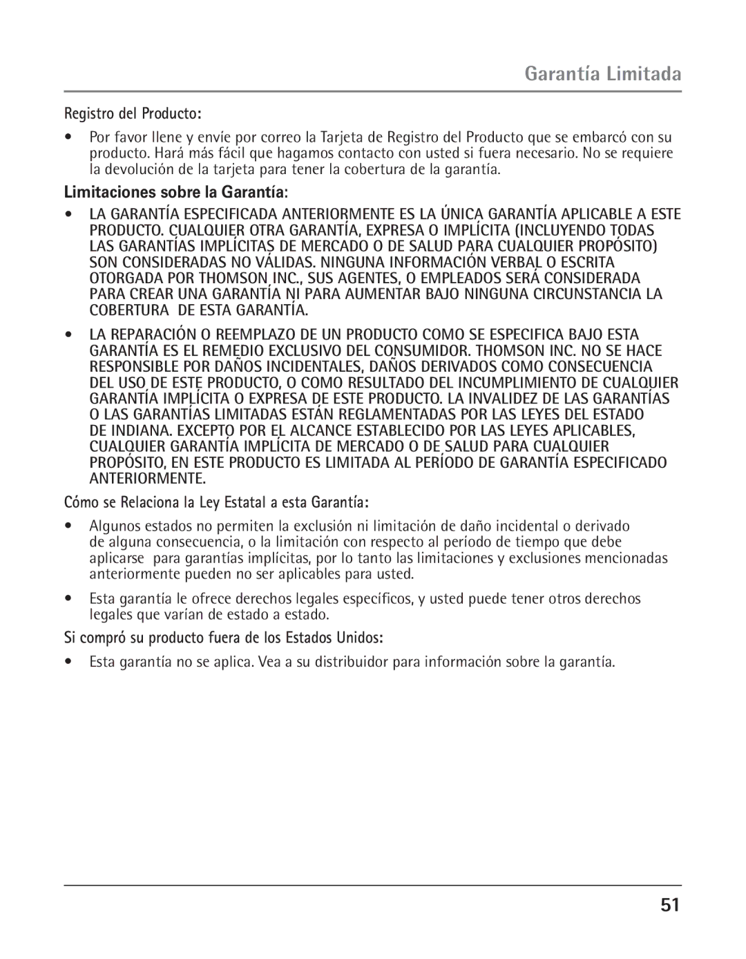 GE 25425 manual Registro del Producto, Limitaciones sobre la Garantía, Cómo se Relaciona la Ley Estatal a esta Garantía 