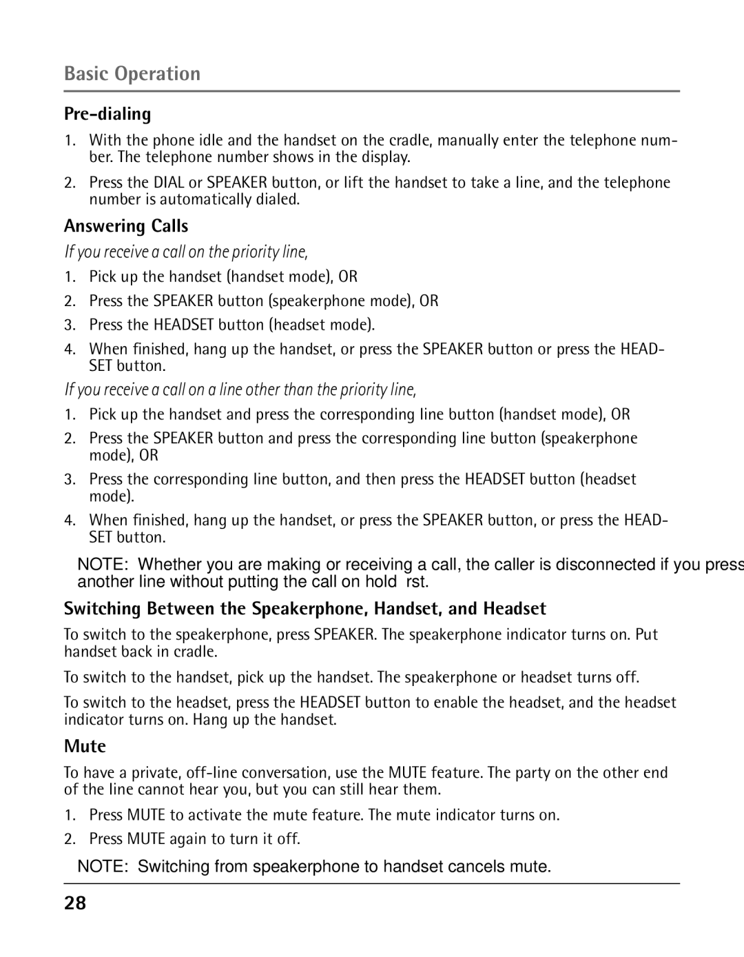 GE 25425 manual Pre-dialing, Answering Calls If you receive a call on the priority line, Mute 