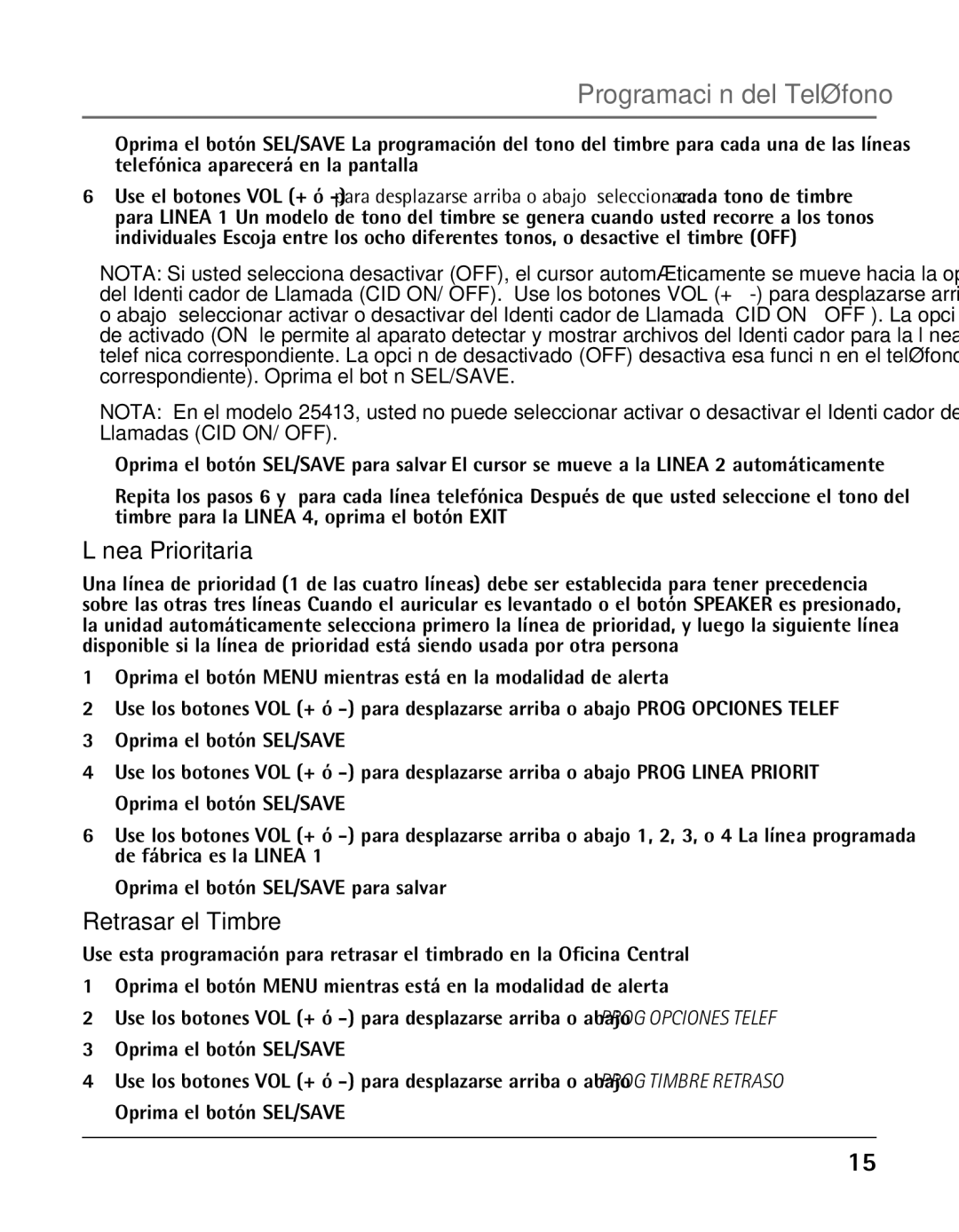 GE 25425 manual Línea Prioritaria, Retrasar el Timbre 