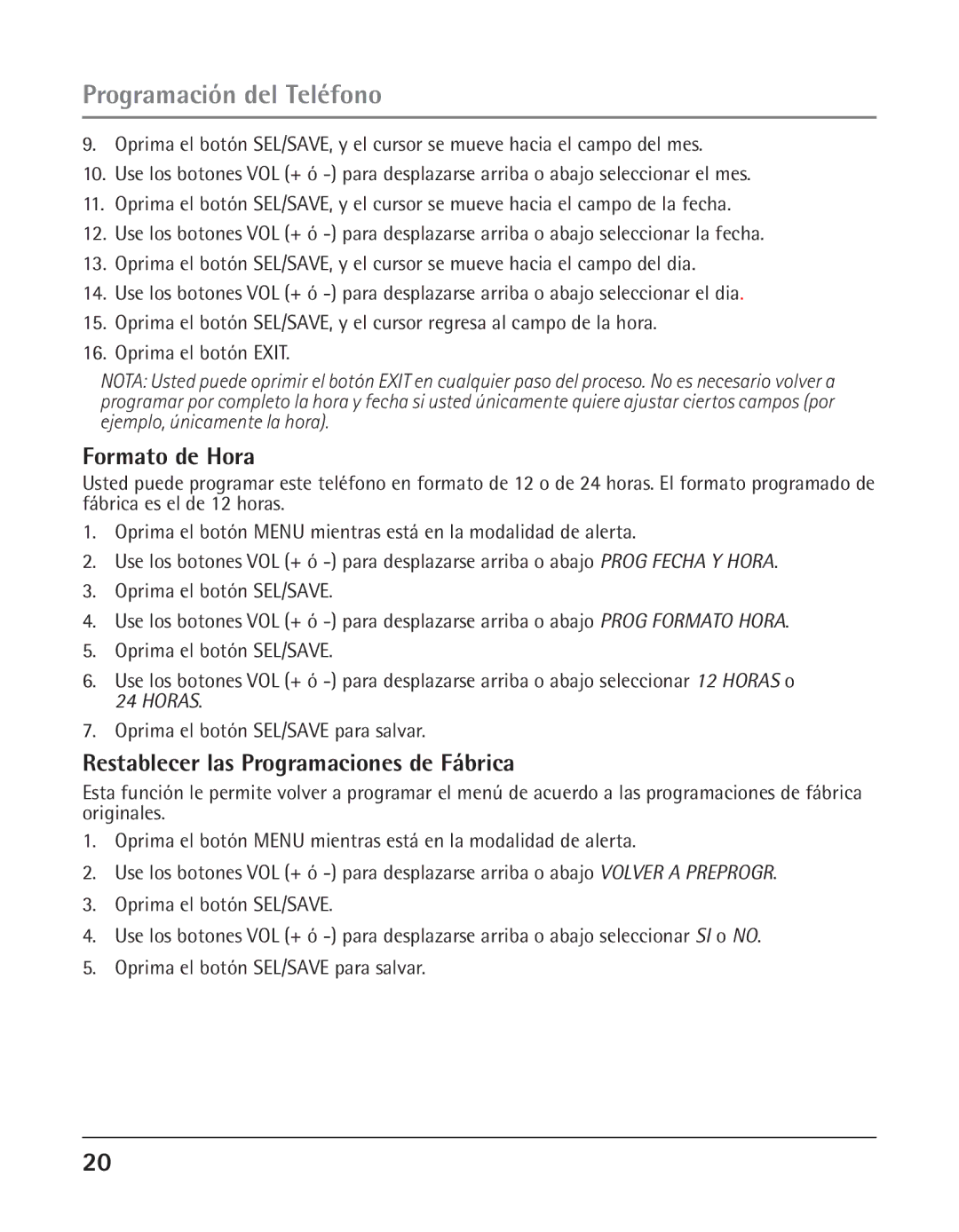 GE 25425 manual Formato de Hora, Restablecer las Programaciones de Fábrica 