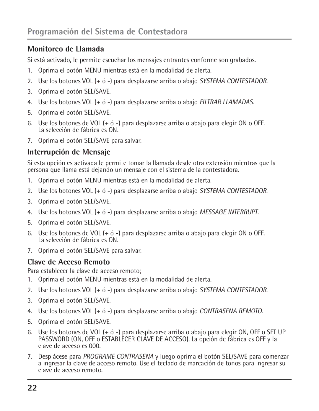 GE 25425 manual Monitoreo de Llamada, Interrupción de Mensaje, Clave de Acceso Remoto 