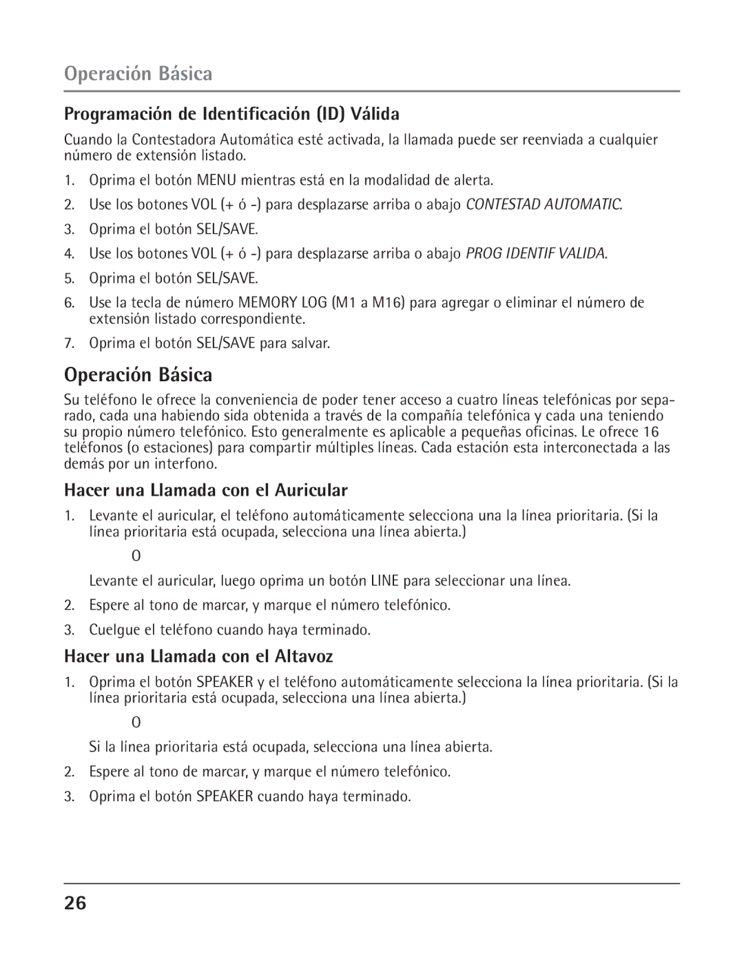 GE 25425 manual Operación Básica, Programación de Identificación ID Válida, Hacer una Llamada con el Auricular 