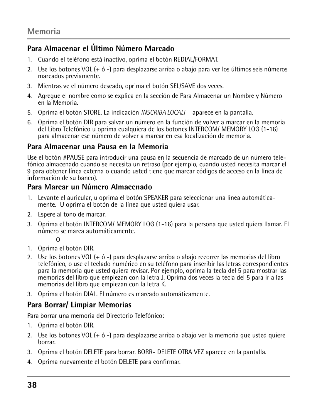 GE 25425 Para Almacenar el Último Número Marcado, Para Almacenar una Pausa en la Memoria, Para Marcar un Número Almacenado 