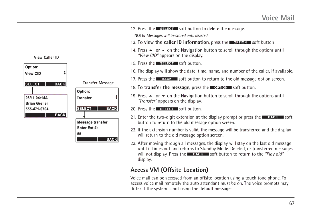 GE 25450 manual Access VM Offsite Location, To transfer the message, press the soft button 