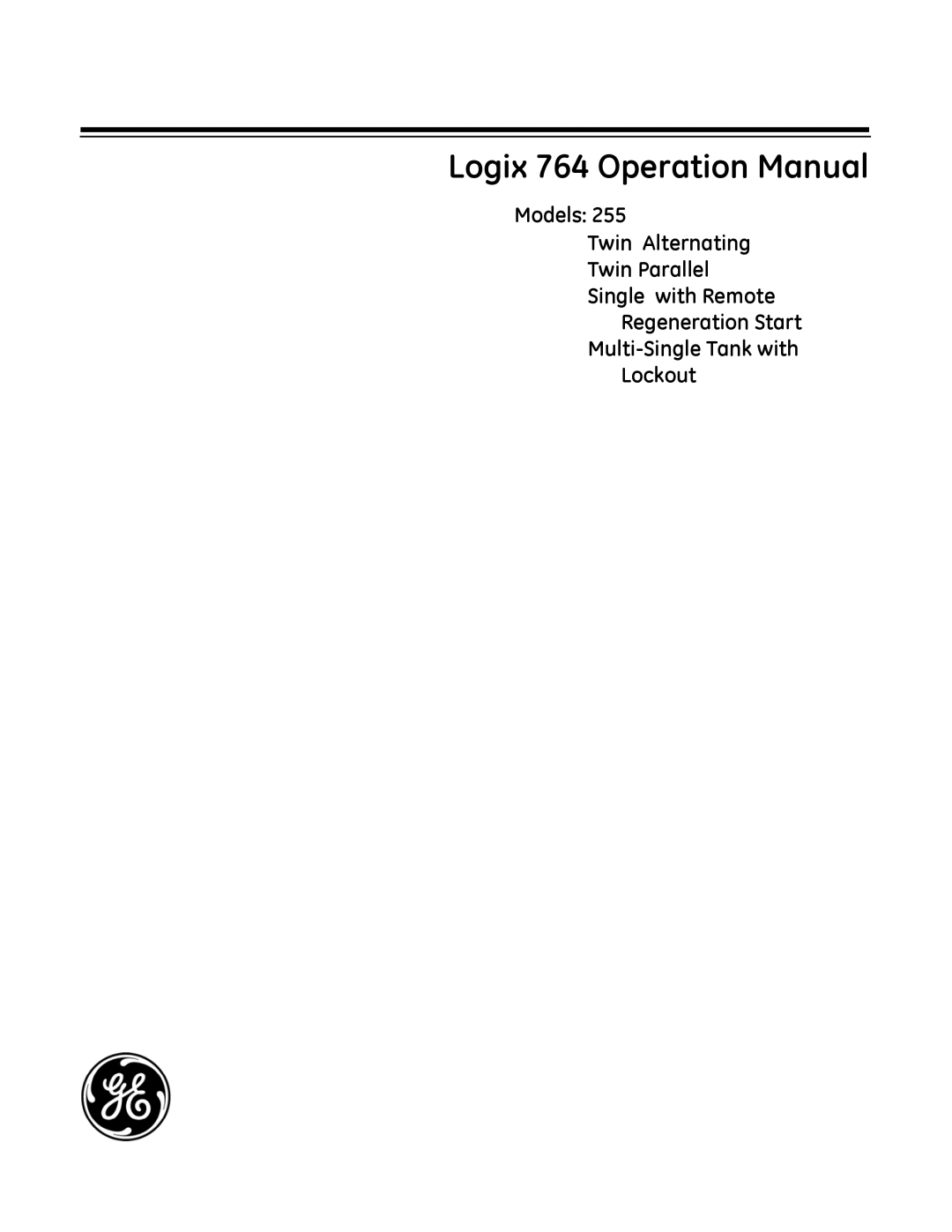 GE 255 operation manual Models, Lockout 