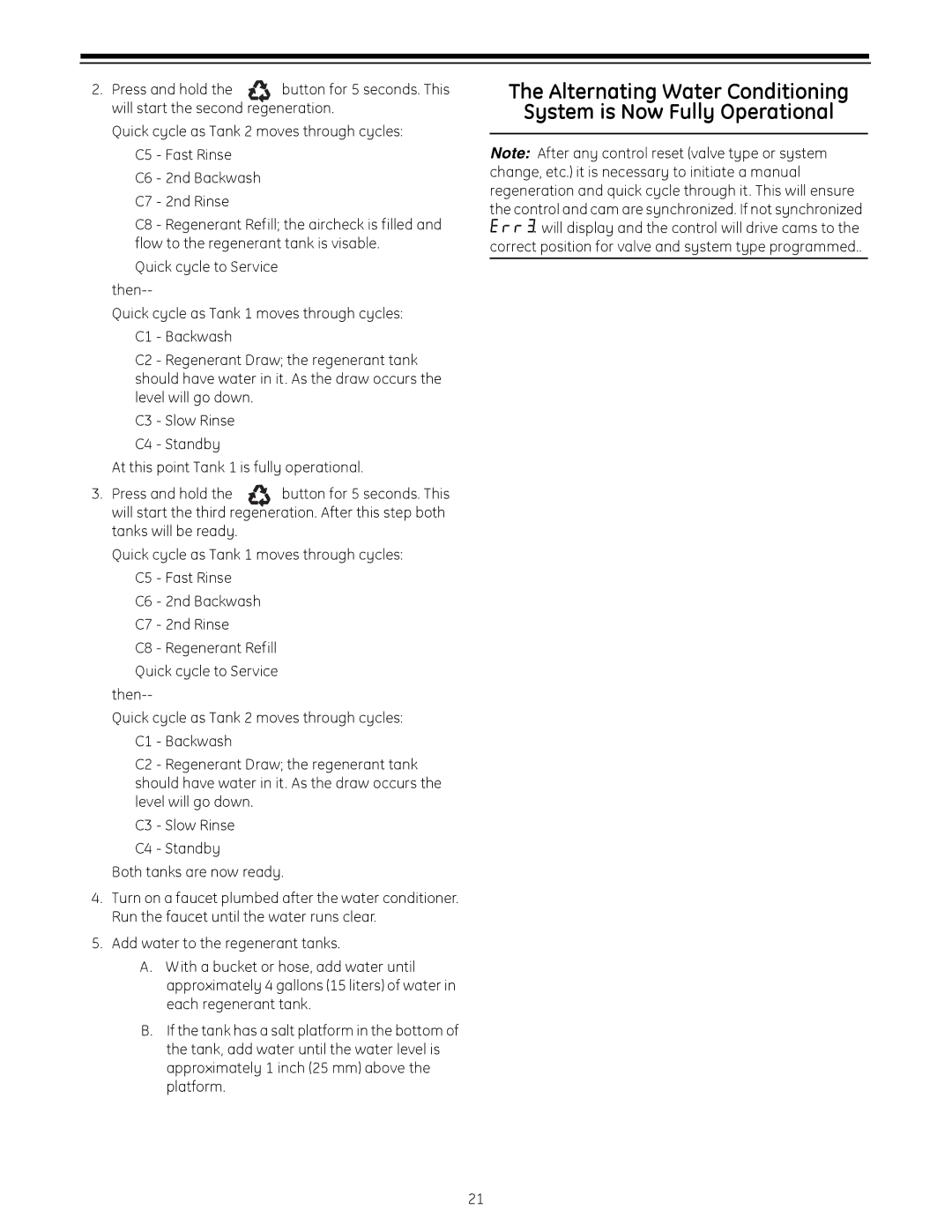 GE 255 operation manual C8 Regenerant Refill Quick cycle to Service 