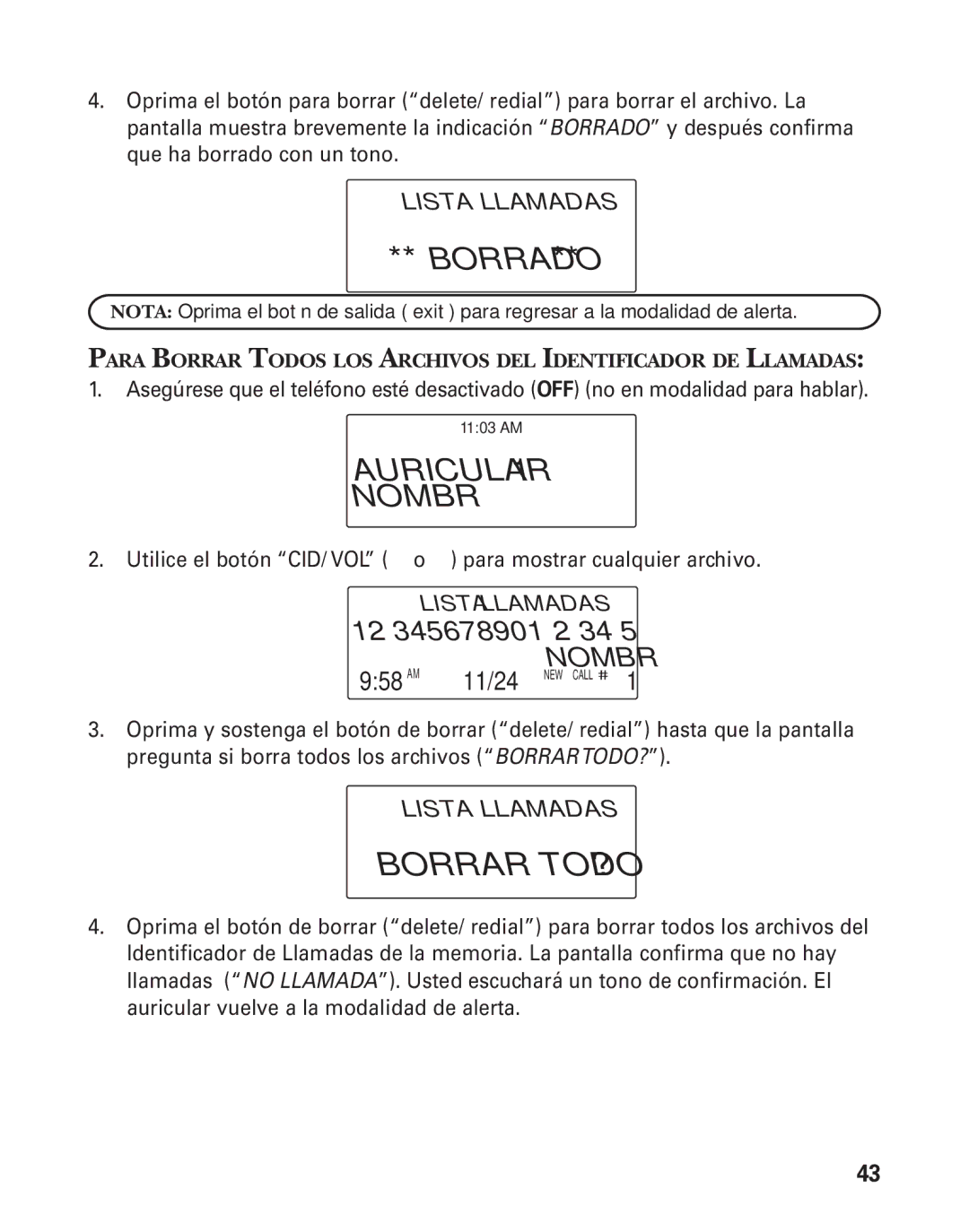 GE 25825, 25826 manual Borrar Todo ?, Para Borrar Todos LOS Archivos DEL Identificador DE Llamadas 