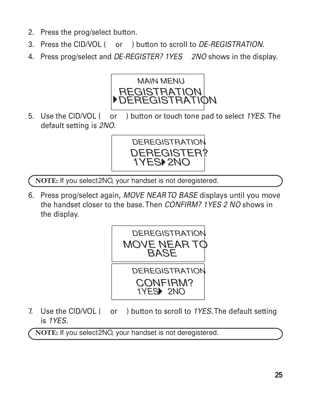 GE 25825, 25826 manual Deregistration, Move Near to Base 