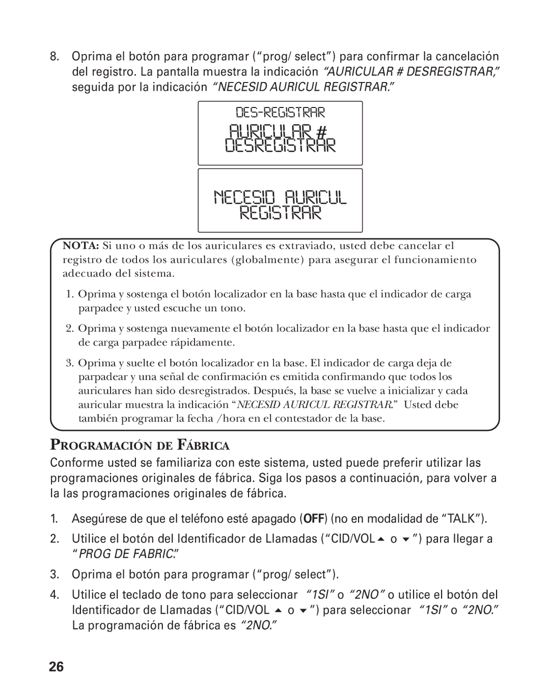 GE 25826GC, 25826GE, 55903980 manual AURICULAR# Desregistrar Necesid Auricul Registrar, Programación DE Fábrica 