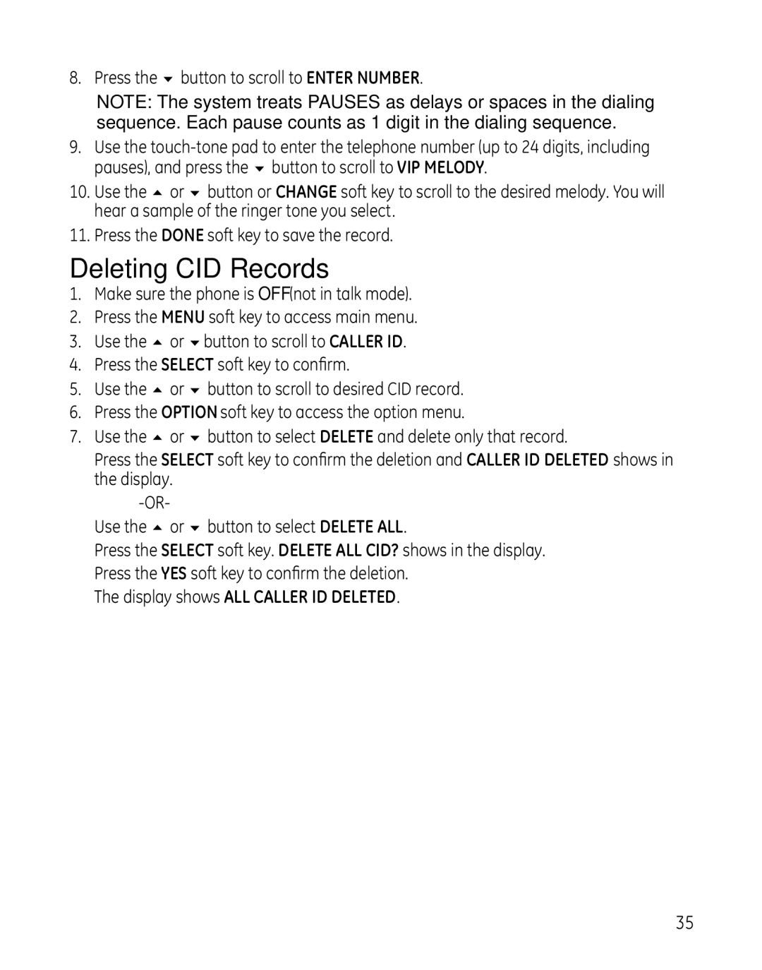 GE 25865 manual Deleting CID Records, Press the 6 button to scroll to Enter Number 