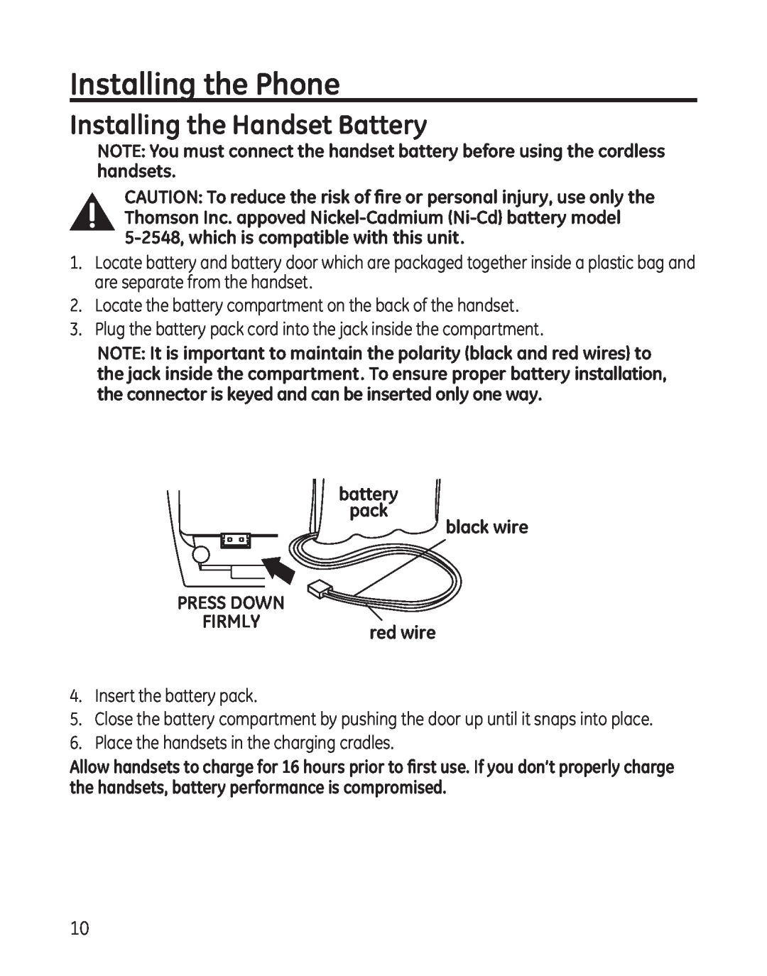GE 25865 manual Installing the Phone, Installing the Handset Battery, battery pack black wire 