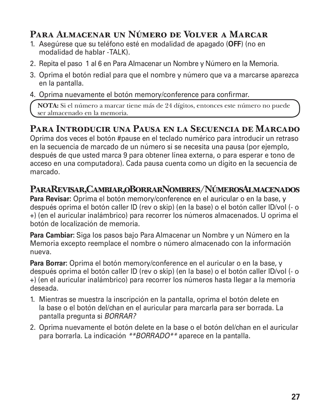 GE 25880 manual Para Almacenar un Número de Volver a Marcar, Para Introducir una Pausa en la Secuencia de Marcado 