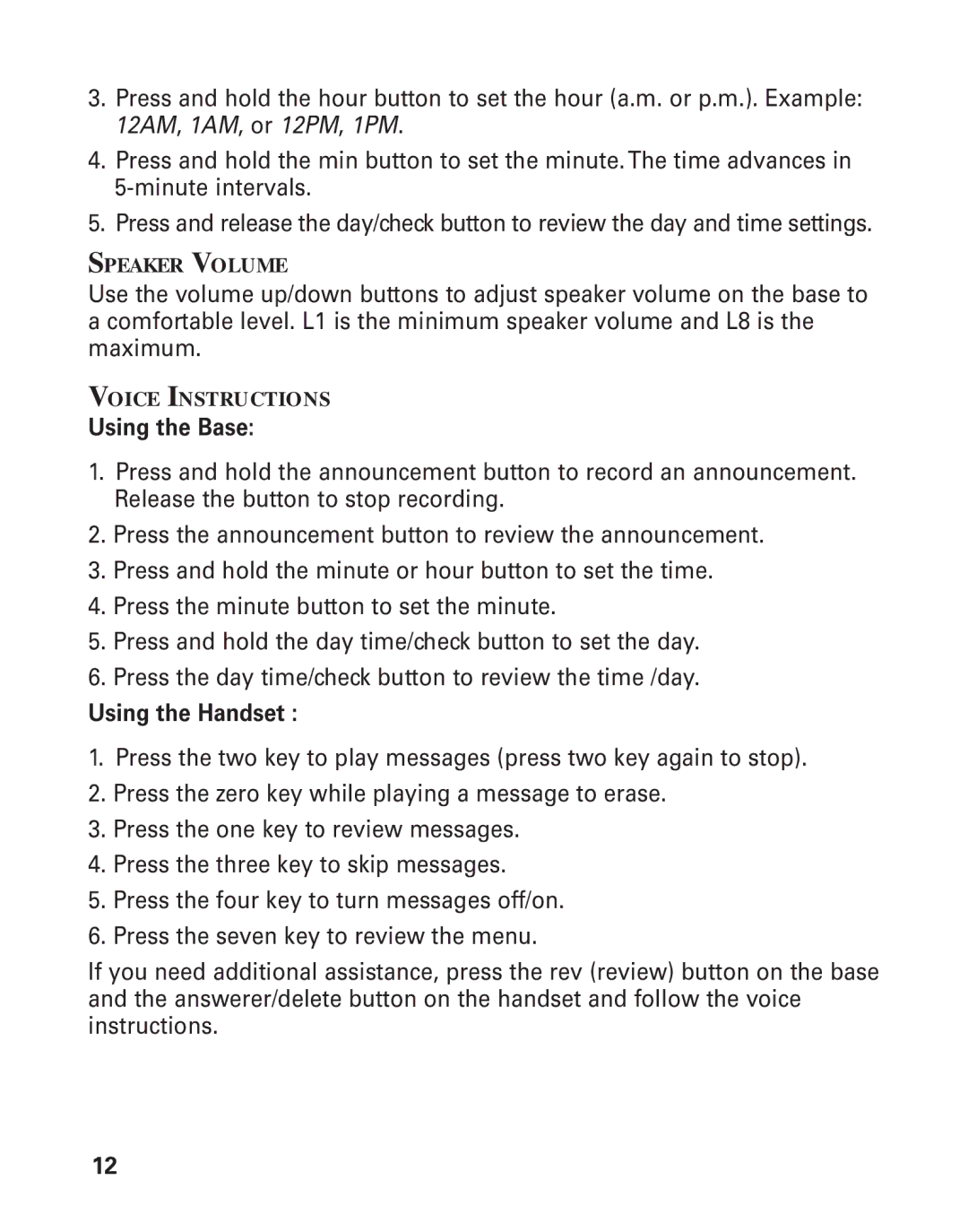 GE 25893 manual Using the Base 