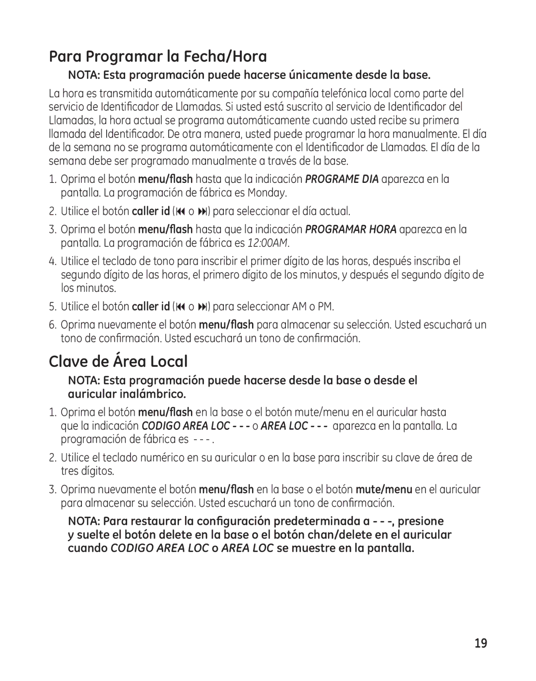 GE 25982 manual Para Programar la Fecha/Hora, Clave de Área Local 