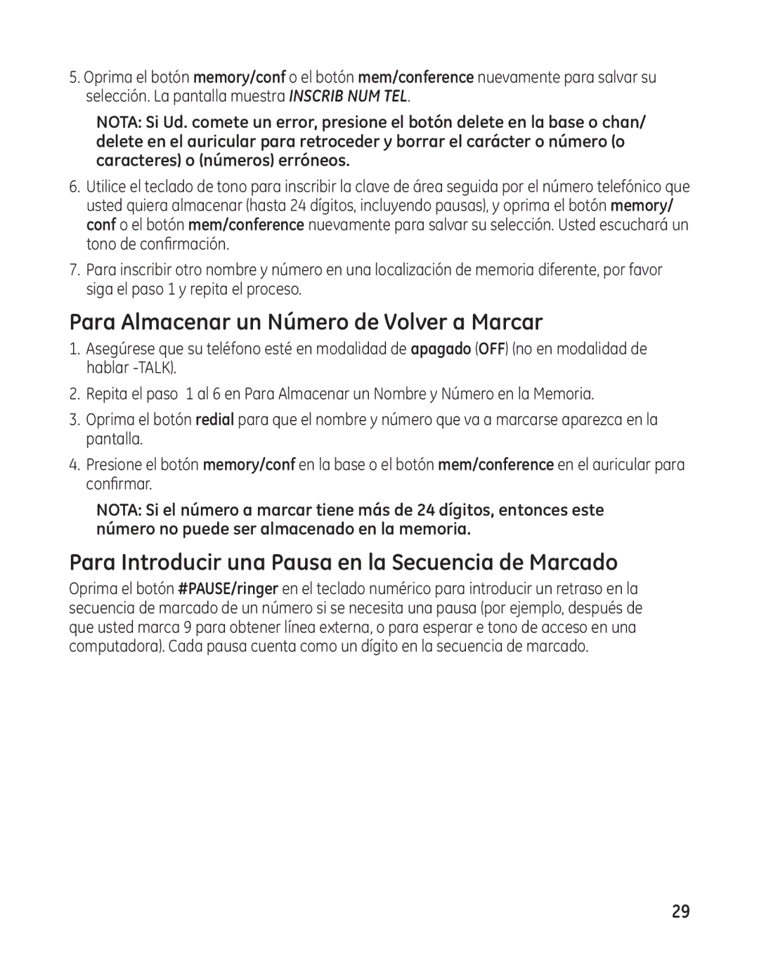 GE 25982 manual Para Almacenar un Número de Volver a Marcar, Para Introducir una Pausa en la Secuencia de Marcado 