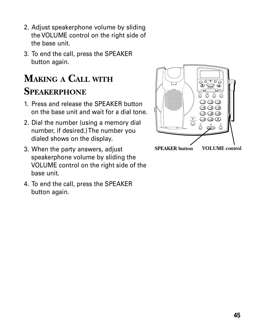 GE 26939 manual Making a Call with Speakerphone, Speaker button Volume control 