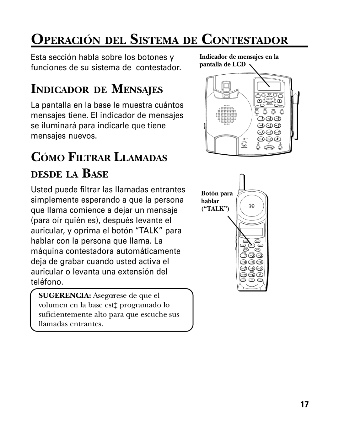 GE 26958 manual Operación DEL Sistema DE Contestador, Indicador DE Mensajes, Cómo Filtrar Llamadas Desde LA Base 