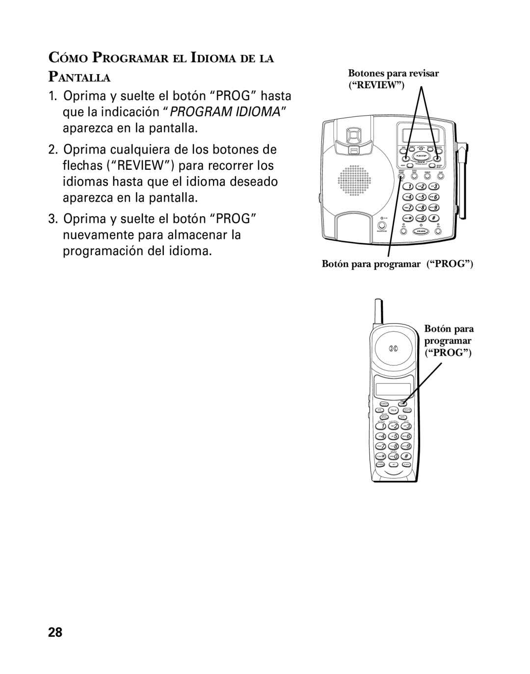 GE 26958 manual Botón para programar Prog, Botones para revisar Review 