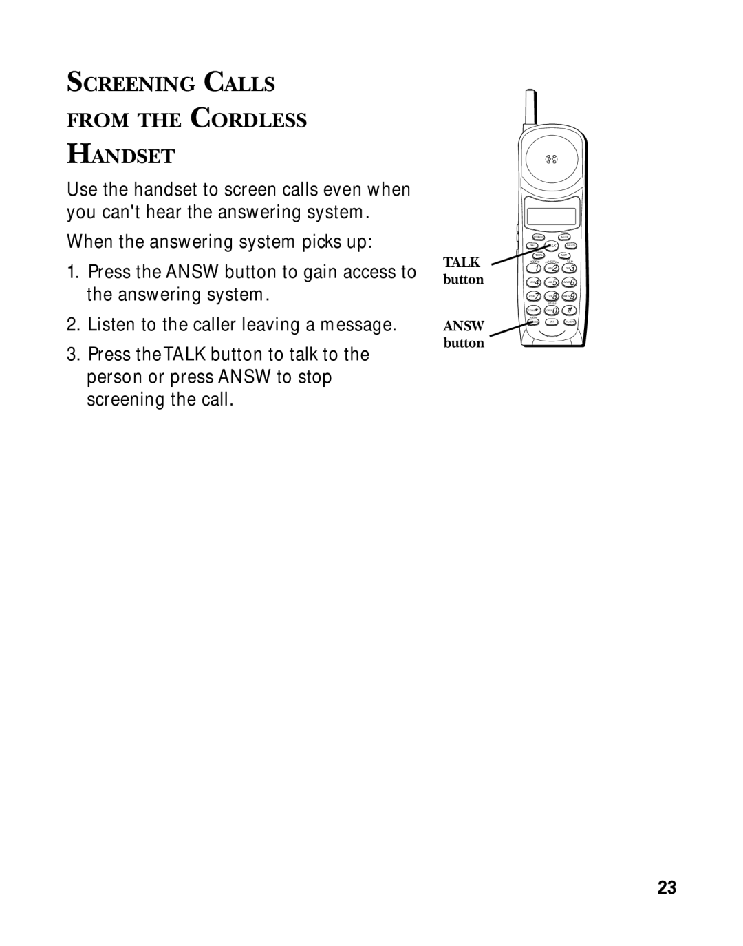 GE 26958 manual Screening Calls From the Cordless Handset, Talk button Answ button 