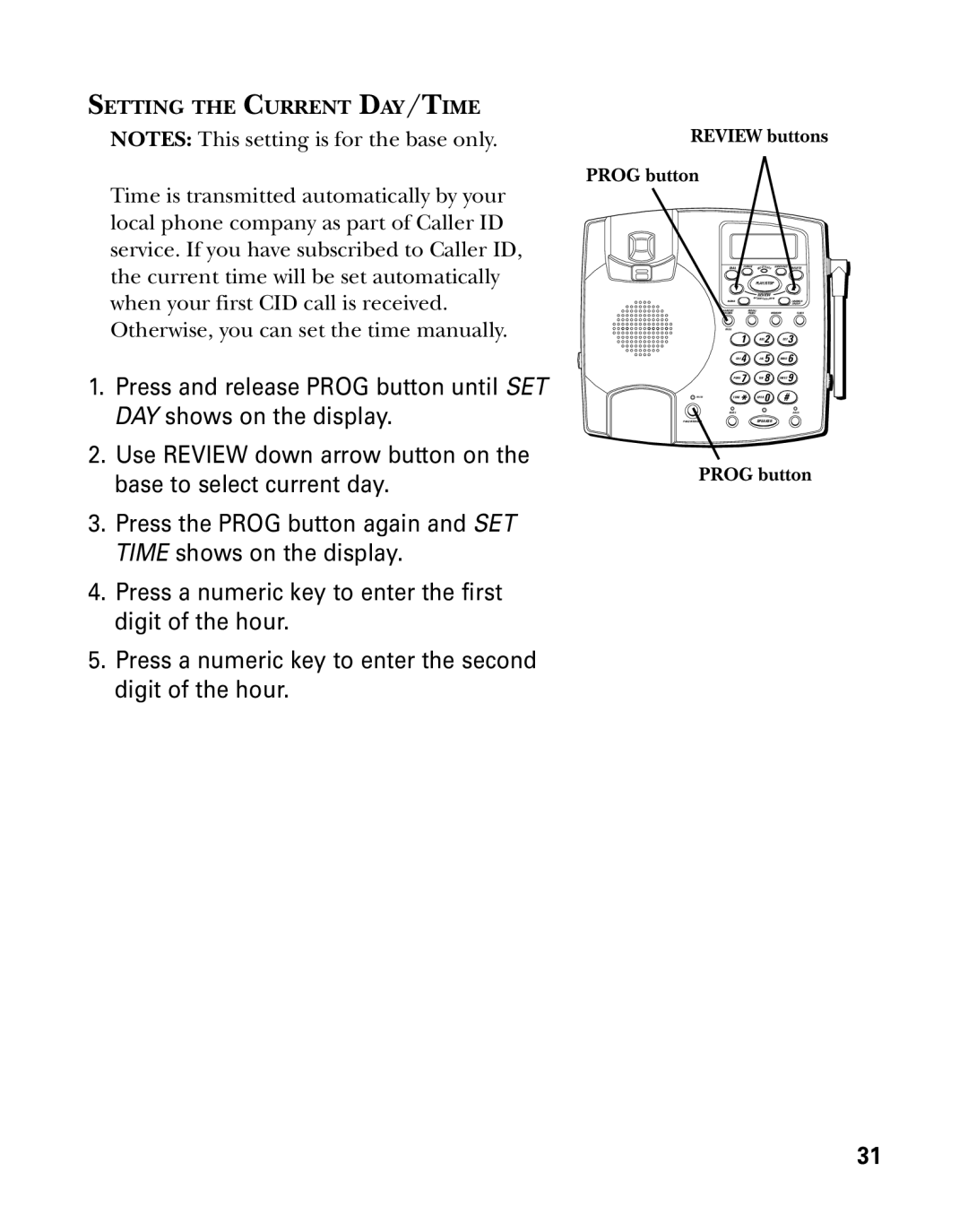 GE 26958 manual Setting the Current DAY/TIME 