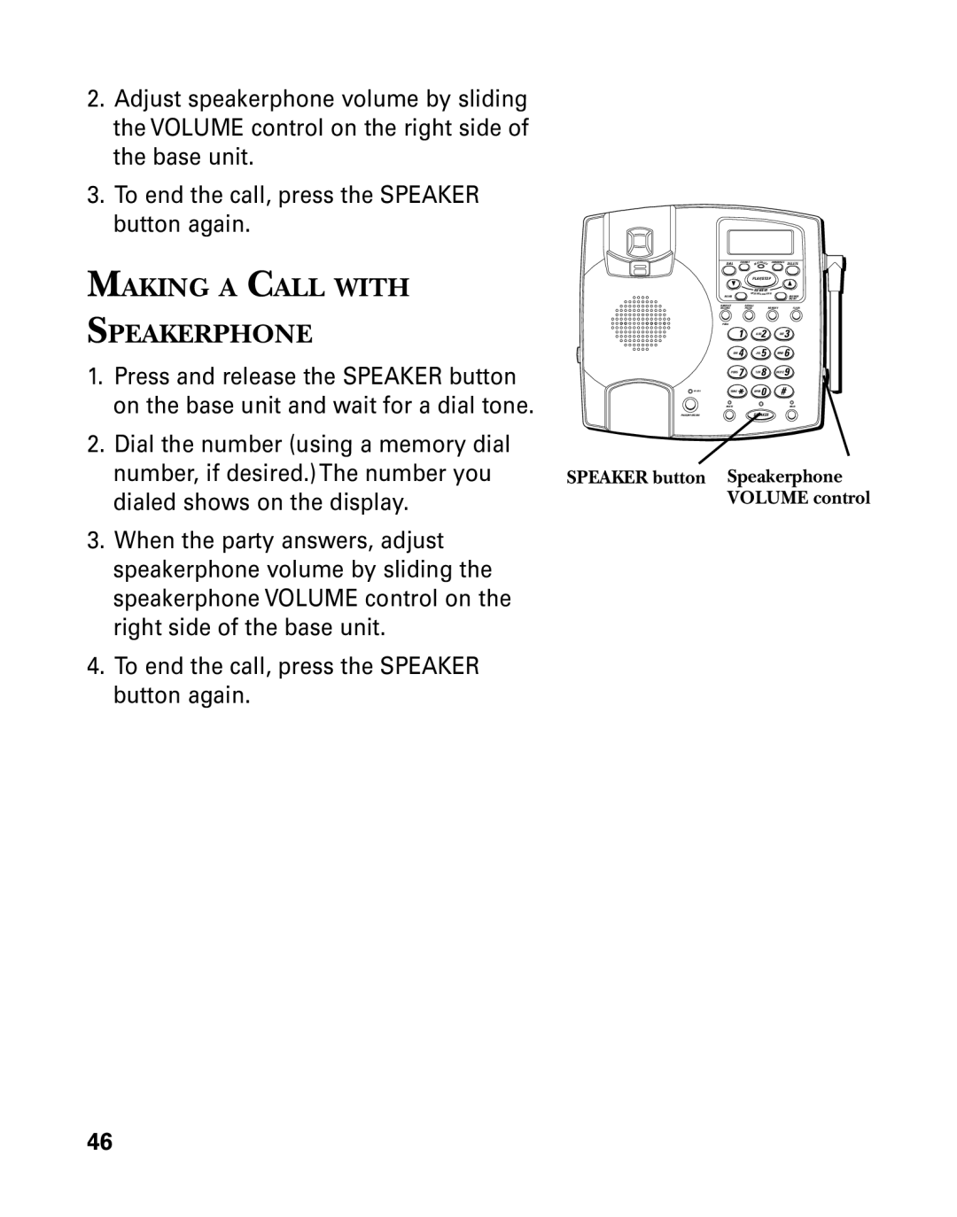 GE 26958 manual Making a Call with Speakerphone, Speaker button Speakerphone Volume control 