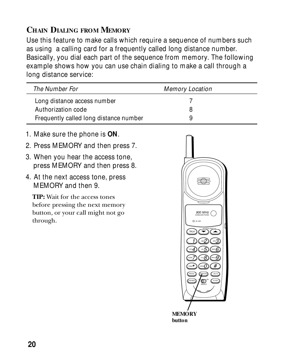 GE 26980, 26981 manual Make sure the phone is on Press Memory and then press 