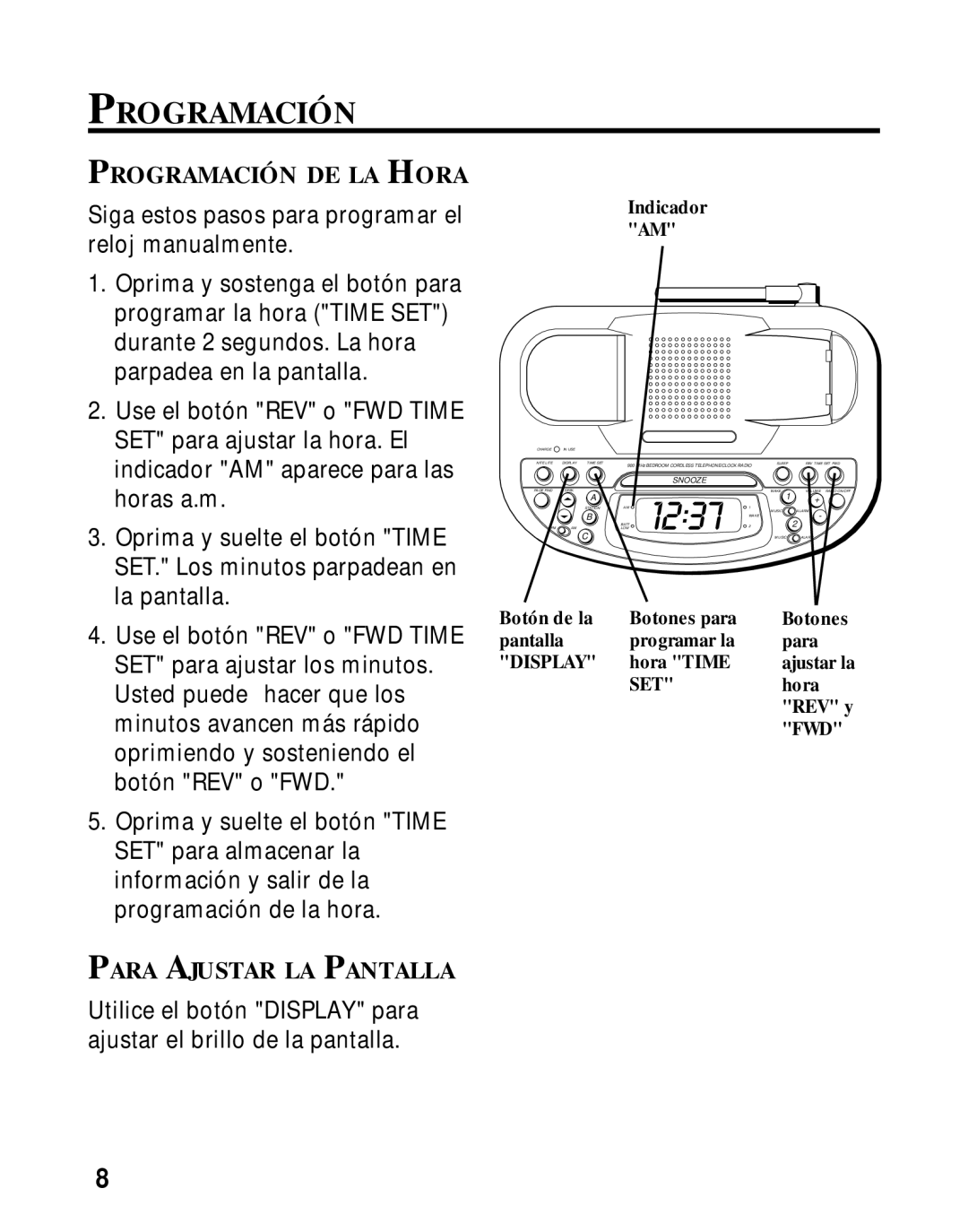 GE 26980, 26981 manual Programación DE LA Hora, Para Ajustar LA Pantalla 