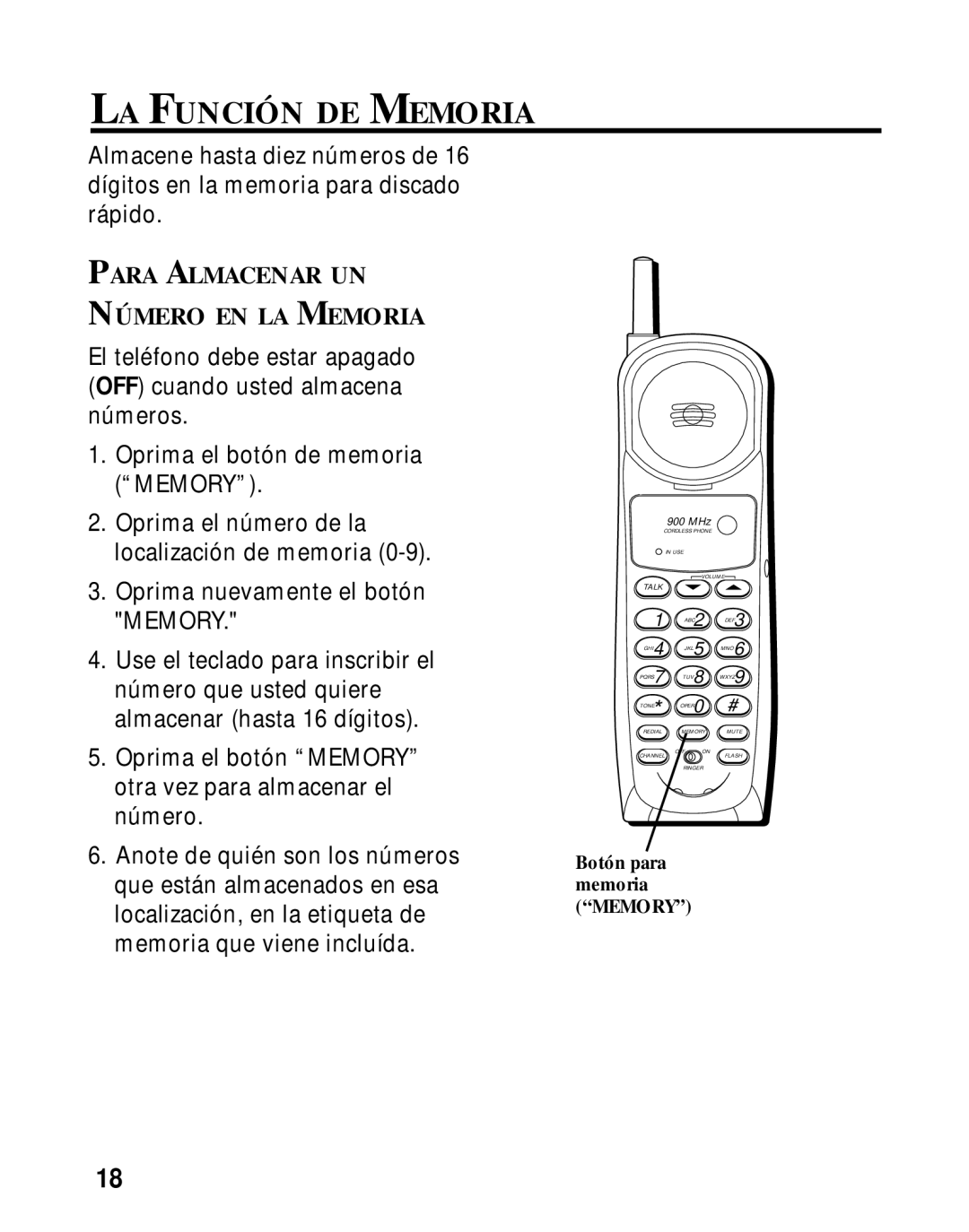 GE 26980, 26981 manual LA Función DE Memoria, Para Almacenar UN Número EN LA Memoria 