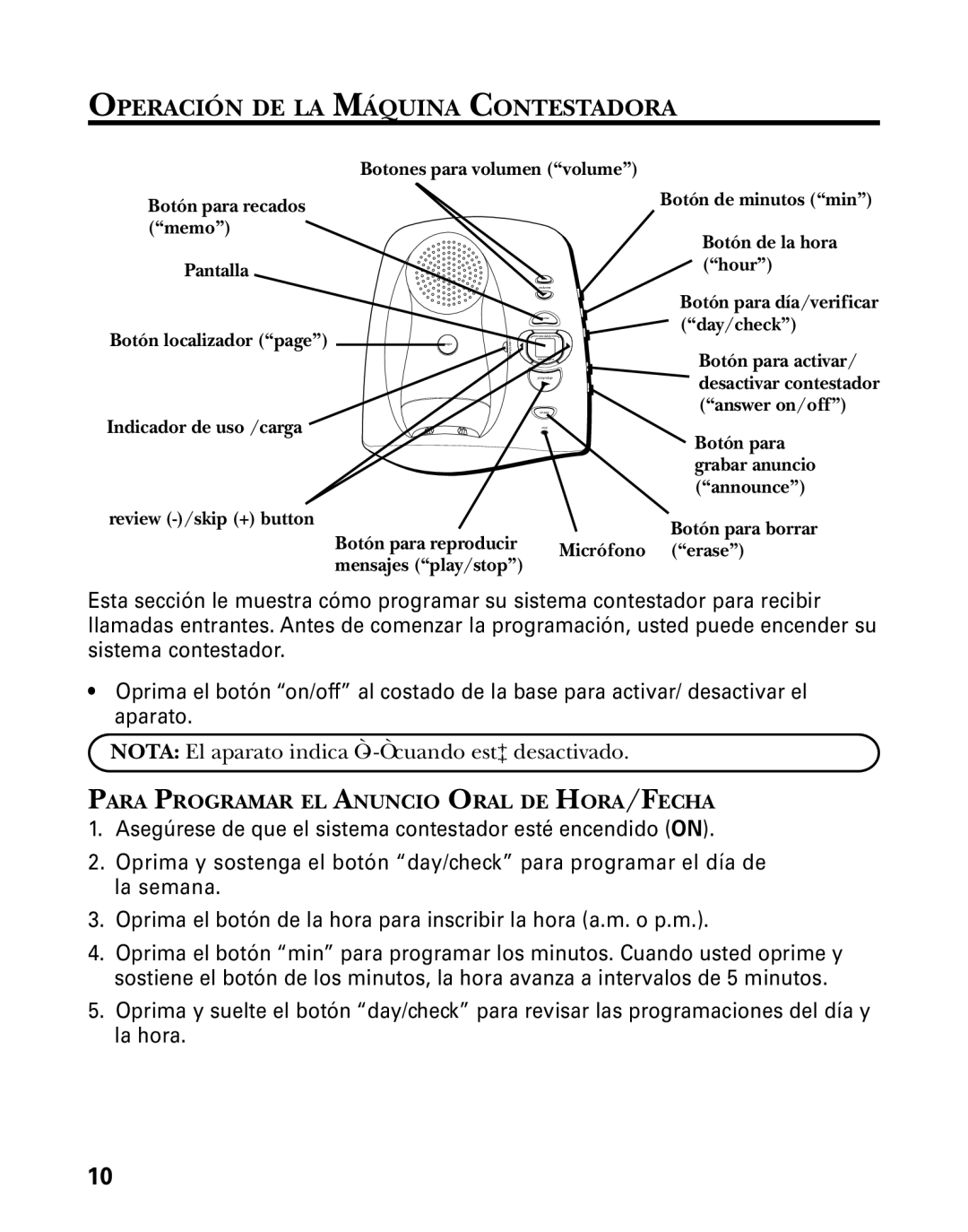 GE 26998 manual Operación DE LA Máquina Contestadora, Para Programar EL Anuncio Oral DE HORA/FECHA 