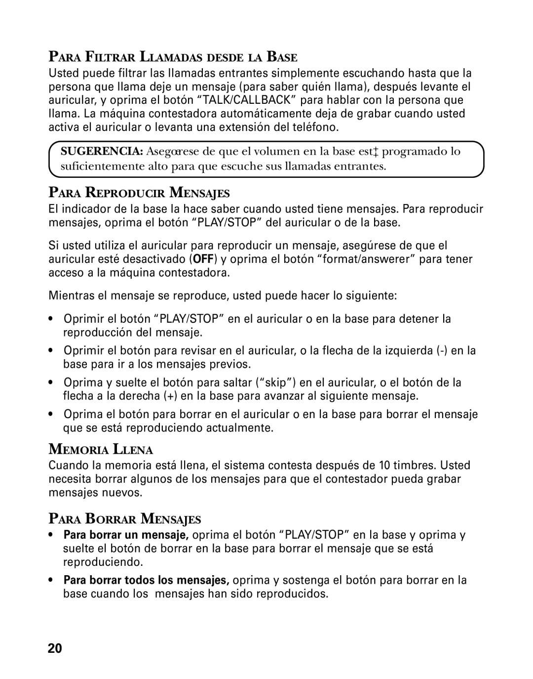 GE 26998 manual Para Filtrar Llamadas Desde LA Base, Para Reproducir Mensajes, Memoria Llena, Para Borrar Mensajes 