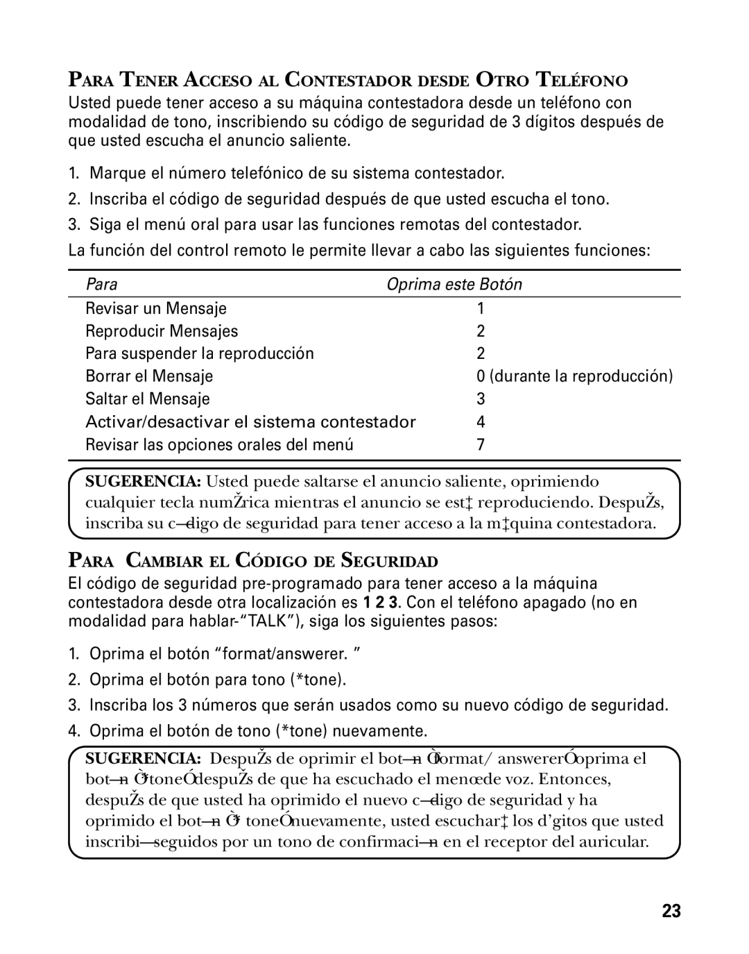 GE 26998 manual Para Tener Acceso AL Contestador Desde Otro Teléfono, Para Cambiar EL Código DE Seguridad 