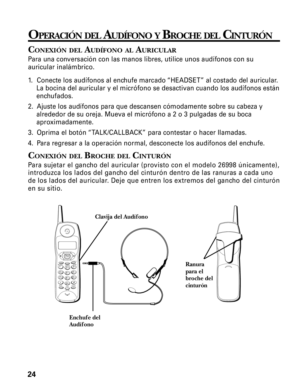 GE 26998 manual Conexión DEL Audífono AL Auricular, Conexión DEL Broche DEL Cinturón 