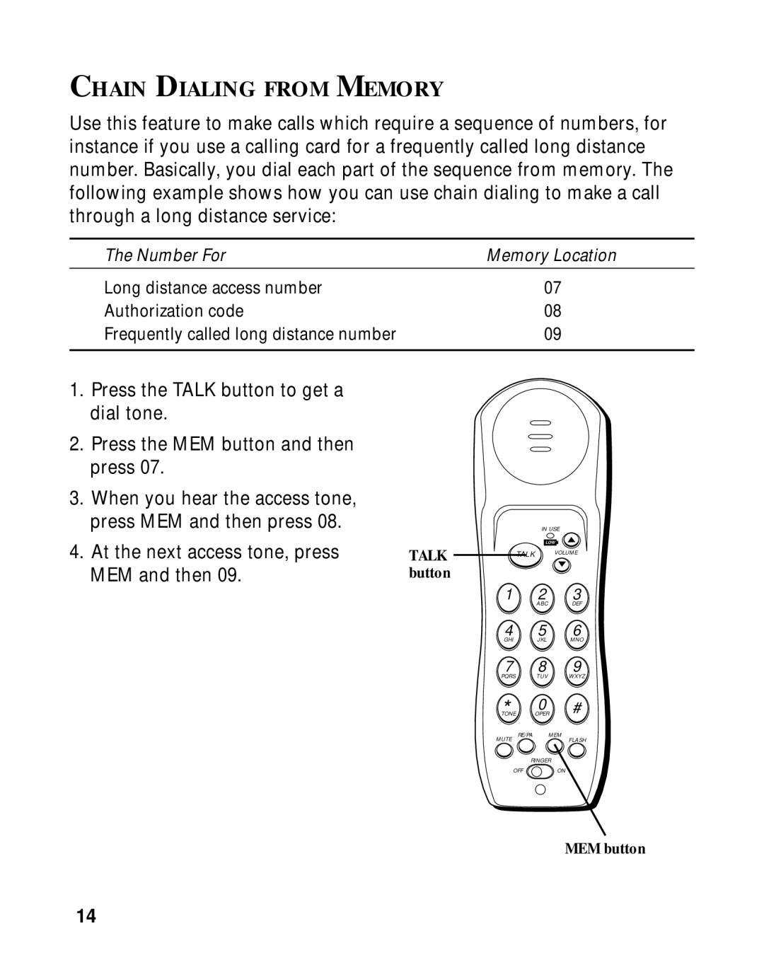 GE 27700 manual Chain Dialing from Memory, At the next access tone, press MEM and then 