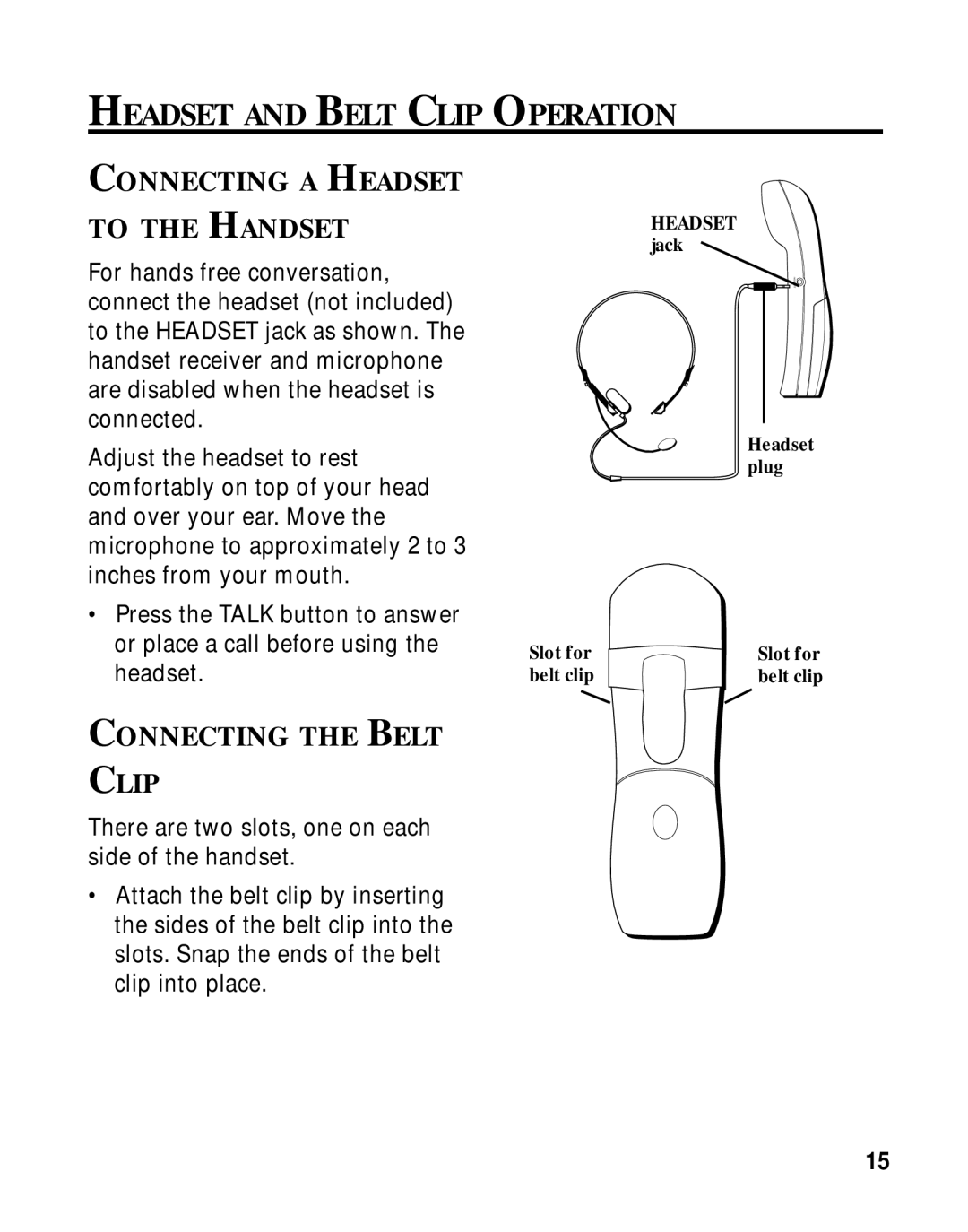 GE 27700 manual Headset and Belt Clip Operation, Connecting a Headset To the Handset, Connecting the Belt Clip 