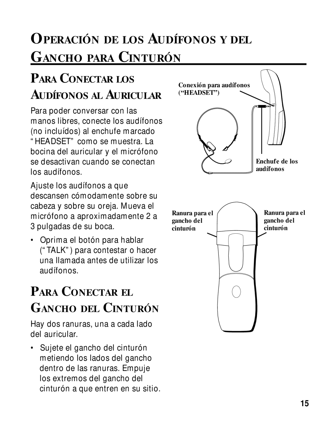 GE 27700 manual Operación DE LOS Audífonos Y DEL Gancho Para Cinturón, Para Conectar LOS Audífonos AL Auricular 