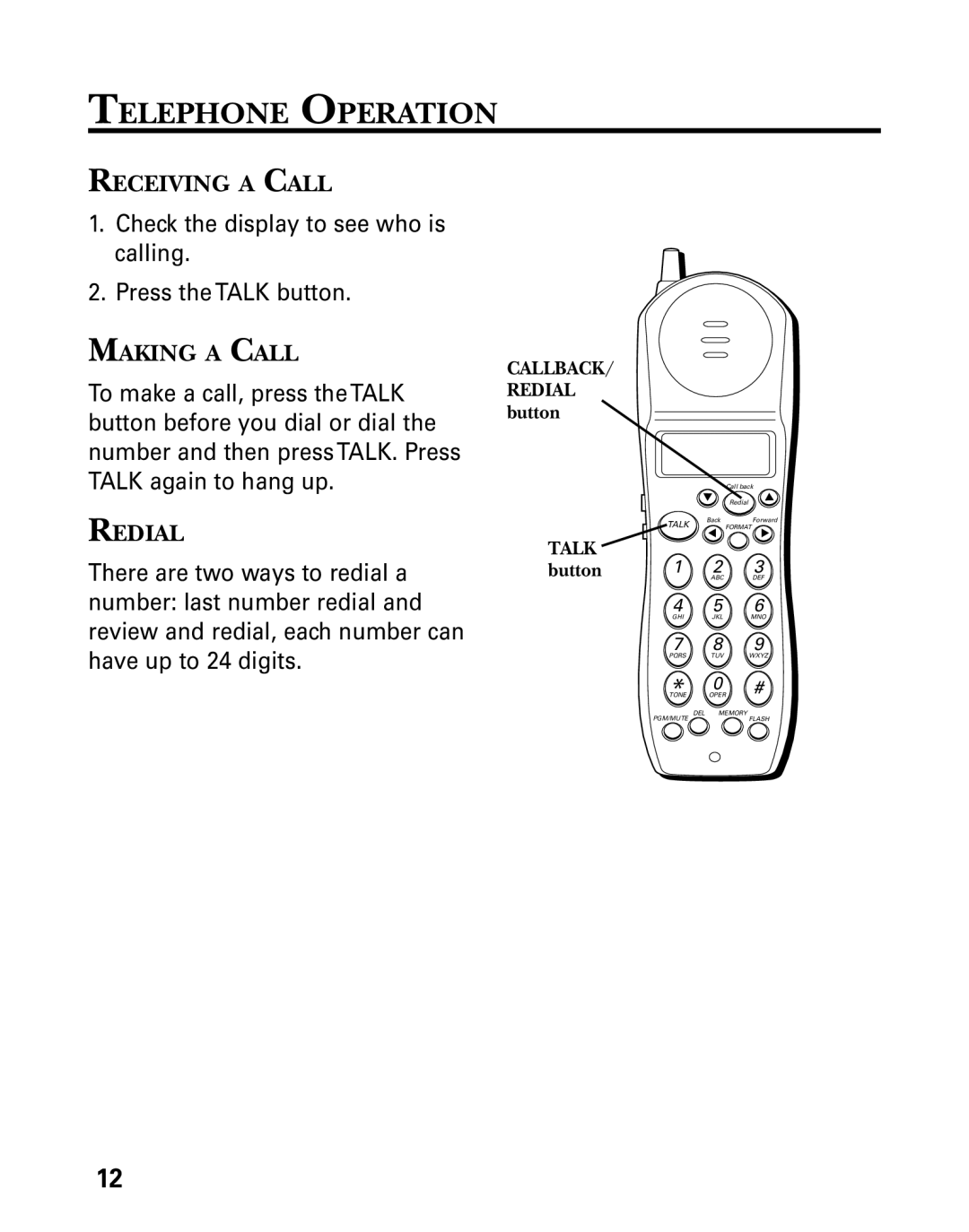 GE 27730 manual Telephone Operation, Receiving a Call, Making a Call, Redial 