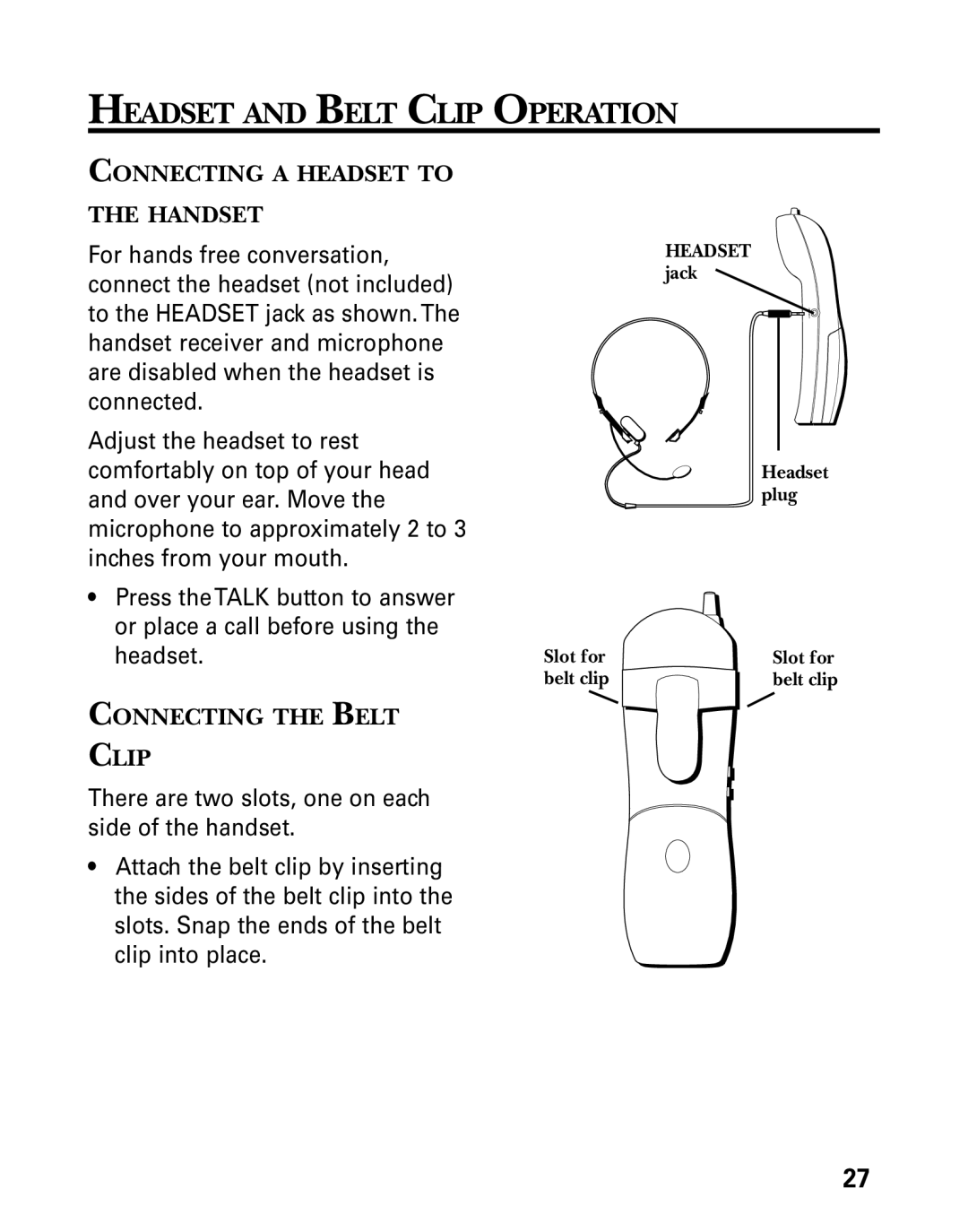 GE 27730 manual Headset and Belt Clip Operation, Connecting a Headset to Handset, Connecting the Belt Clip 