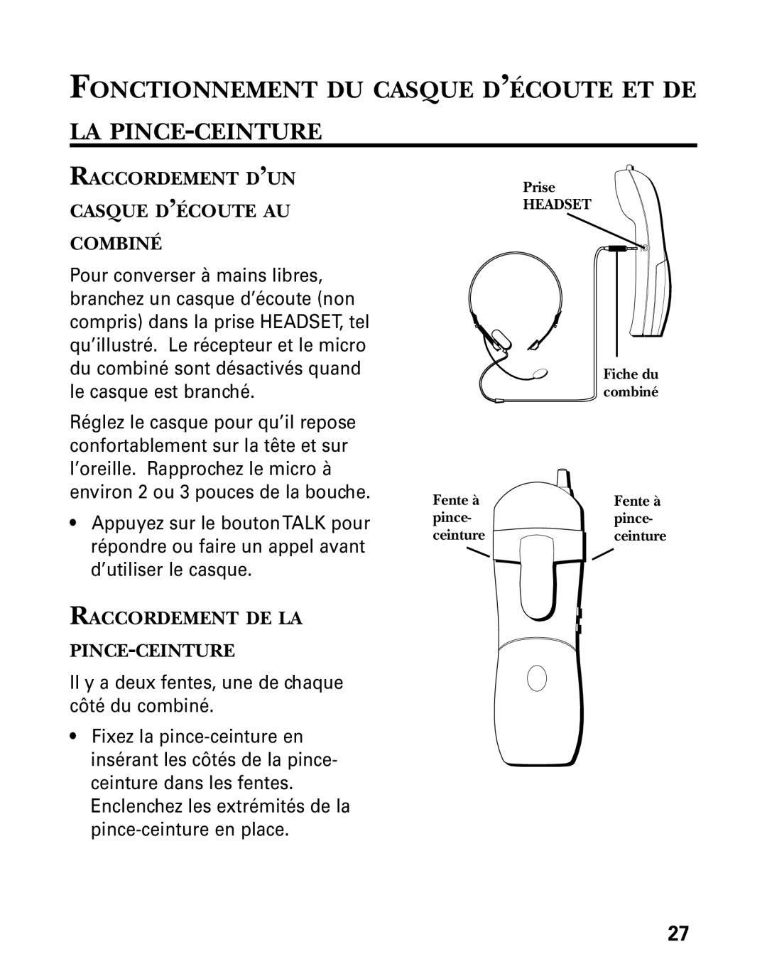 GE 27730 manual Fonctionnement DU Casque D’ÉCOUTE ET DE LA PINCE-CEINTURE, Raccordement D’UN Casque D’ÉCOUTE AU Combiné 