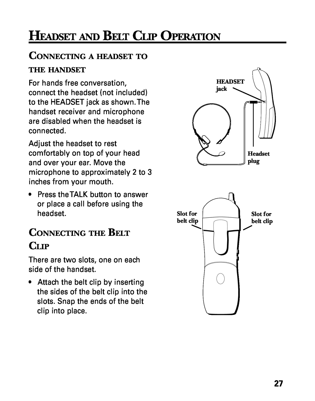 GE 27730 manual Headset And Belt Clip Operation, Connecting A Headset To The Handset, Connecting The Belt Clip 