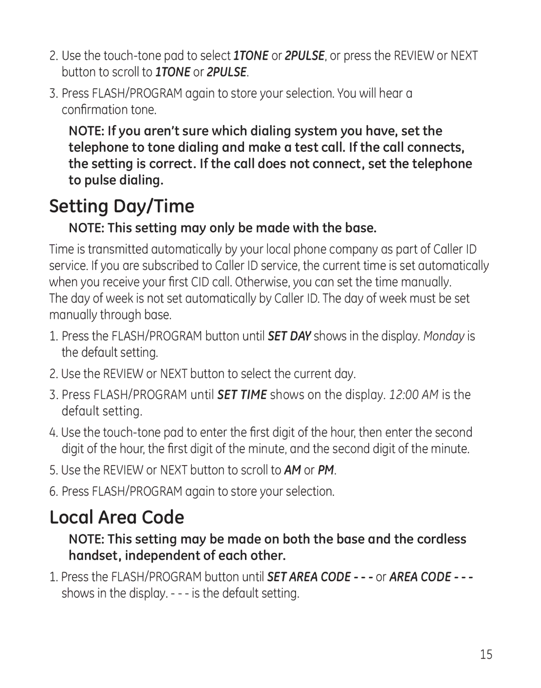 GE 27881 manual Setting Day/Time, Local Area Code 