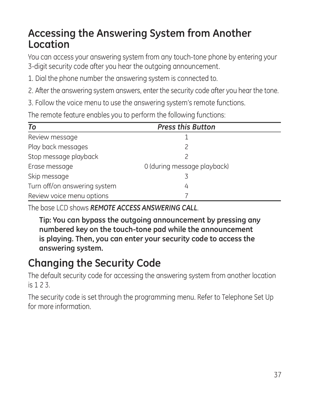 GE 27881 manual Accessing the Answering System from Another Location, Changing the Security Code 