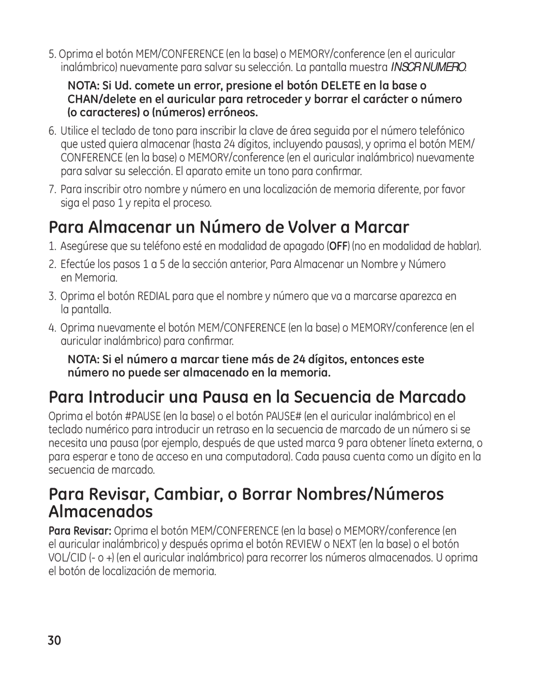 GE 27881 manual Para Almacenar un Número de Volver a Marcar, Para Introducir una Pausa en la Secuencia de Marcado 