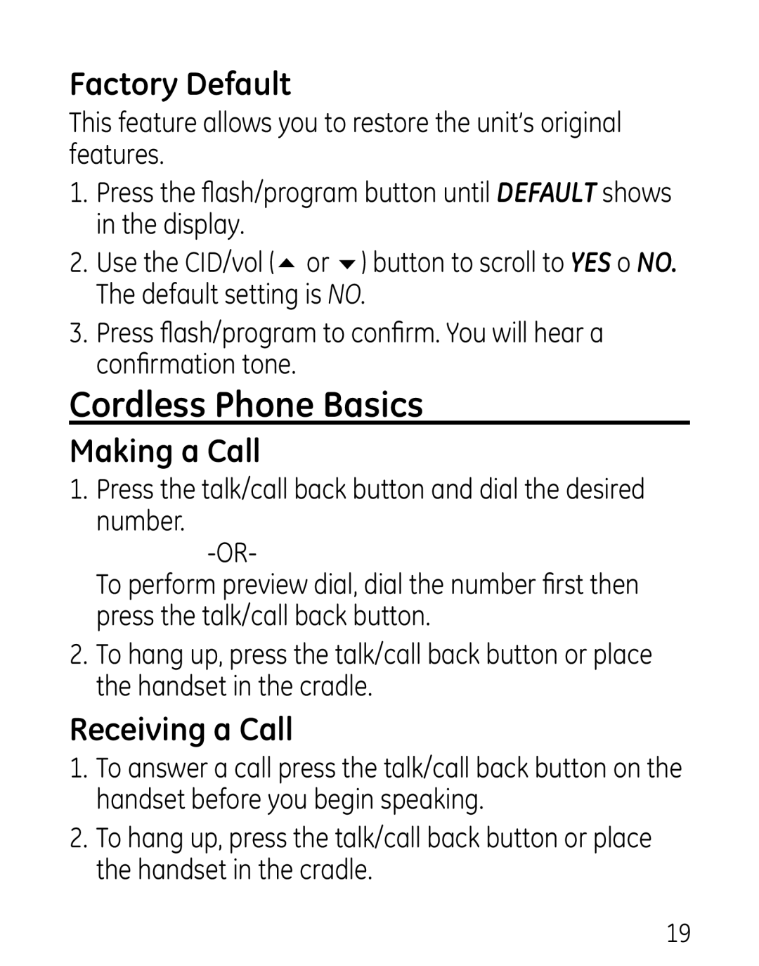 GE 27906 manual Cordless Phone Basics, Factory Default, Making a Call, Receiving a Call 